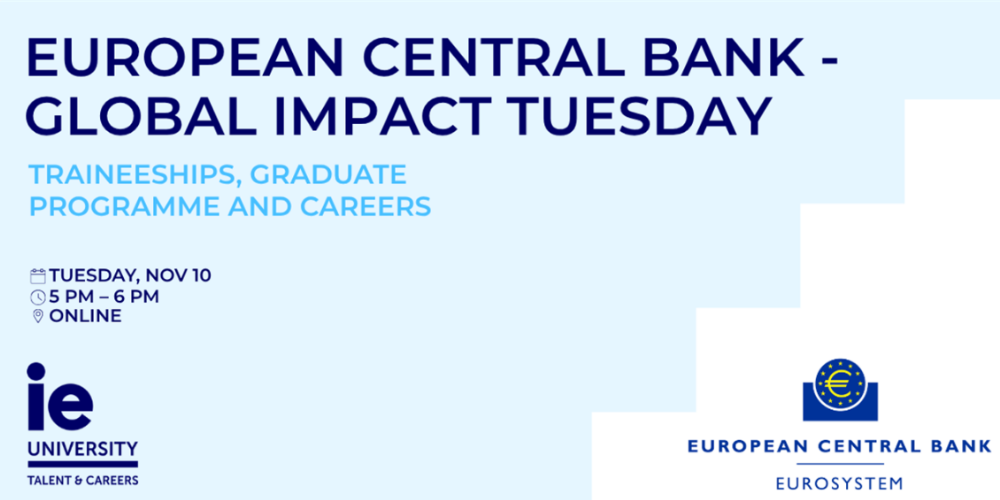 IE & European Central Bank (ECB) - ECB Traineeships & Careers