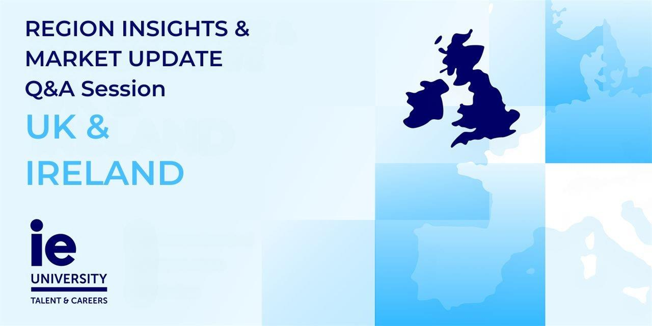 Talent & Careers - Region Insights: UK & Ireland
